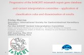 Progress of the InSiGHT Mismatch Repair Gene Database and Variant Interpretation Committee - Application of Classification Rules and Dissemination of Results - Finlay Macrae