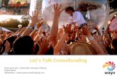 Let’s Talk Crowdfunding | Presentation Wayv Crowdfunding | Andre Noort | Meetup 2 april 2014 Rotterdam Startup Port