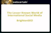 The Lesser Known World of International Social Media