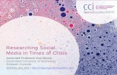 Researching Social Media in Times of Crisis