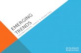 Emerging Social Trends, Technologies and Tools, by Jenny Schmitt