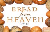 Bread From Heaven