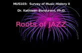 4 A Roots Of Jazz