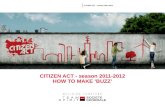 Citizen act how to make buzz_2011_2012