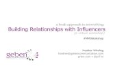 Influencer Relations: Building and Nurturing Relationships