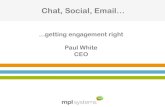 Chat, Social, Email....Getting Engagement Right in the Contact Centre
