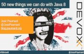 50 new things we can do with Java 8