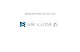 Taming that client side mess with Backbone.js