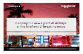 Al Arabiya News Channel: Publishing Articles At The Speed of Light