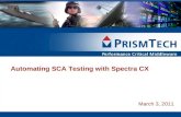 Automating Software Communications Architecture (SCA) Testing with Spectra CX