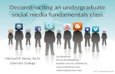 Deconstructing an undergraduate social media fundamentals class