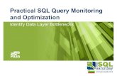 Practical SQL query monitoring and optimization