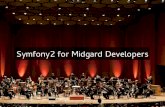 Symfony2 for Midgard Developers