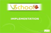 Vschool Implementation ppt for Client
