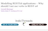 Indic threads delhi13-rest-anirudh