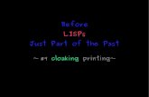 Before LISPs just Part of the Past ~ #9 cloaking printing ~