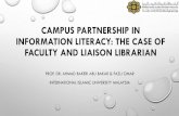 Ahmad Bakeri Abu Bakar - Campus partnership in information literacy: the case of faculty and liaison librarian