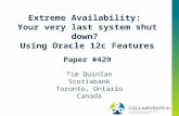 Extreme Availability using Oracle 12c Features: Your very last system shutdown?