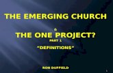 The emerging church and the one project part 1