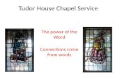 Tudor House Chapel Service - 2012, Service 2