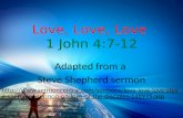 15 Love, Love, Love 1 John 4:7-12
