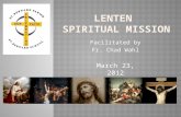 Lenten Spiritual Mission 3-23-12