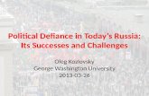Political Defiance in Today’s Russia: Its Successes and Challenges