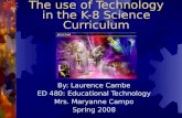 ED 480 The use of technology in the K-8 Science Curriculum