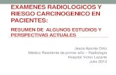 Examenes radiologicos y riesgo  de cancer  en pacientes