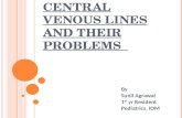 Central venous lines and their problems