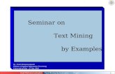 Text mining by examples, By Hadi Mohammadzadeh