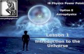 E1 Introduction to the Universe