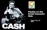 Payday on the Social Semantic Web