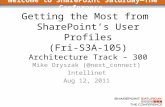 Spstc2011   Getting the Most from SharePoint's User Profiles
