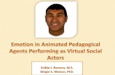 Emotion in Animated Pedagogical Agents Performing as Virtual Social Actors