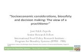 Socioeconomic considerations, biosafety and decision making: The view of a practitioner”