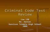 Criminal  Code  Test  Review