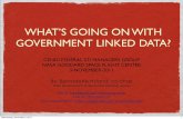 CENDI Presentation on What's going on with Government Linked Data