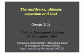 The multiverse ultimate causation and god by george ellis
