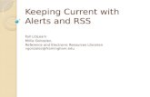 Keeping Current with Alerts and RSS