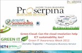Sustainable Cloud Computing for the "Green IT Awareness Week 2012"