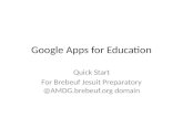 Brebeuf AMDG: Getting started with google apps for education