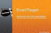 DESIGNING FOR YOUR SUBSCRIBERS - Tips and Tricks to Increase Email Marketing ROI