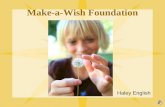 MAKE - A - WISH Foundation Haley