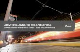 Adapting agile to the entreprise