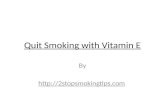 Quit smoking with vitamin e