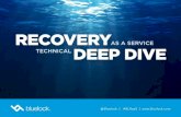 Recovery as a Service Technical Deep Dive