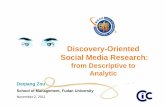 Discovery oriented social media research from descriptive to analytic (2011奢侈品panel分享)