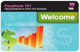 Facebook 101 - How to grow your business with Facebook