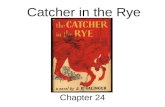 Catcher in the Rye Chapter 24